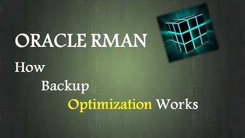 rman backup || rman backup optimization || rman configuration || Oracle 12c