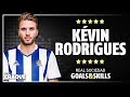 Kvin rodrigues  real sociedad  goals  skills