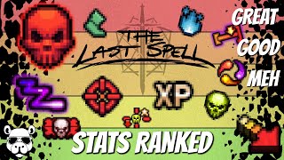 Ranked: Stats Tier List (The Last Spell)