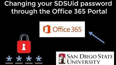 Changing your SDSUid Password through the Office 365 Portal