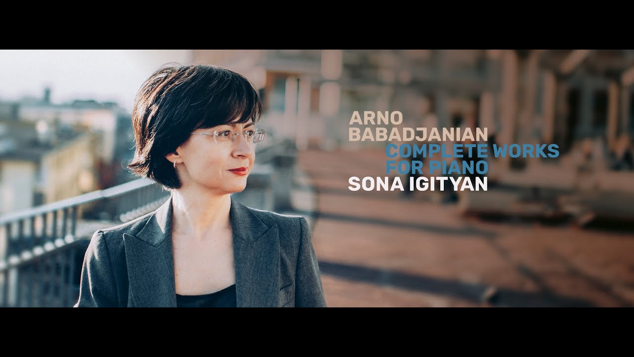 Babadjanian: Polyphonic Sonata - I. Prelude, Vivo / Sona Igityan, piano