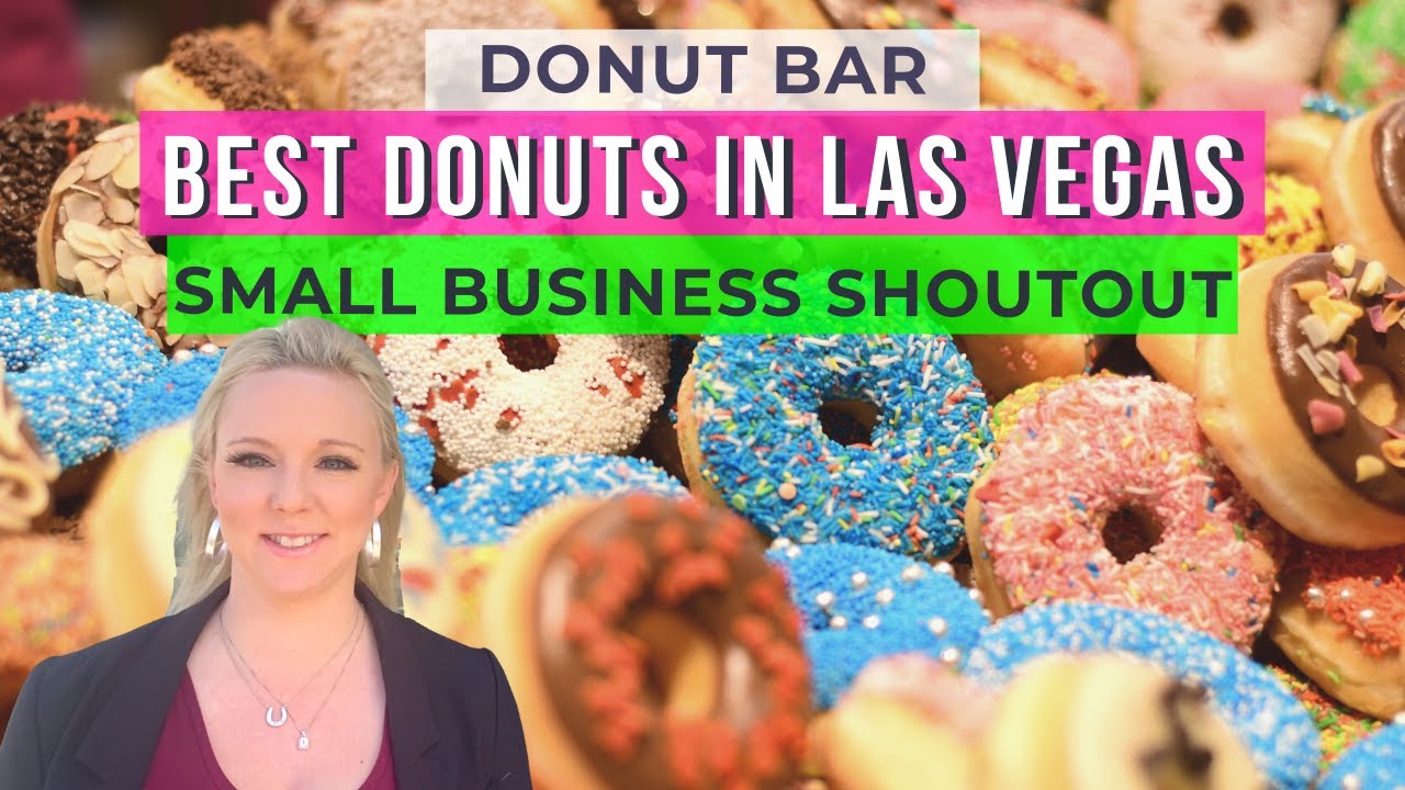 Small Businesses in Las Vegas Las Vegas Donut Bar YouTube
