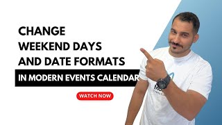 changing weekdays, weekends, and date formats in modern events calendar | tutorial