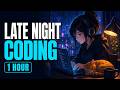 Late Night Coding Lofi 💻 1 Hour of Focus Music for Coding &amp; Deep Work