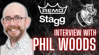 Phil Woods  Remo & Stagg Artist Relations at EMD Music | Drum For The Song Podcast #51