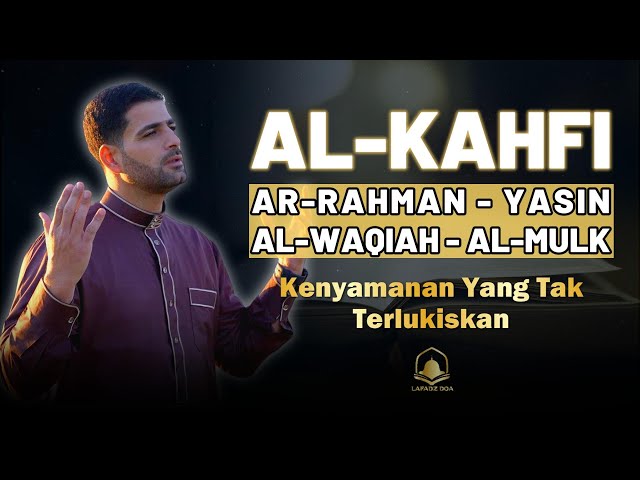 QURAN MERDU Al-Kahf YASSEN,ARRAHMAN,ALWAQIAH,ALMULK Penenang Hati dan Pikiran |By Ismail Alqadi class=