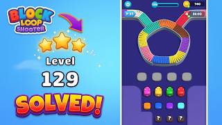 Block Loop Shooter - Level 129 Walkthrough (Complete Solution) 🧩🎯