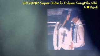 20120202 Super Show in Taiwan SungMin solo