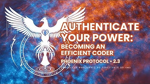 2.3 • Authenticate Your Power • Becoming an Efficient Coder • MUSIC