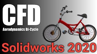 CFD Analysis of a Bi-Cycly | CFD Aerodynamic Performance of Bi-Cycle - SolidWorks Flow Simulation