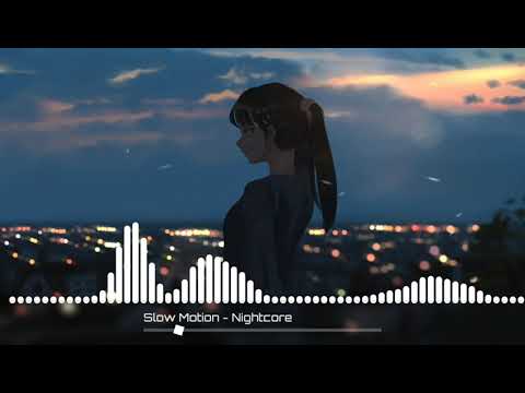 Slow Motion (Charlotte Lawrence) [Johan Lenox Version] - Nightcore