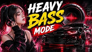 HEAVY BASS MODE 🔊 | Extreme Bass Boosted Music | No Vocals | Headphone &amp; Car Bass Test