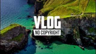 Ehrling - All I Need (Vlog No Copyright Music)