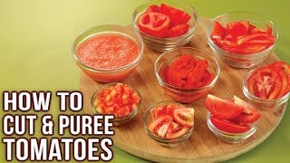 How To Cut Tomatoes Like A Pro - Easy Ways To Chop Tomato - How To Make Tomato Puree - Basic Cooking screenshot 1