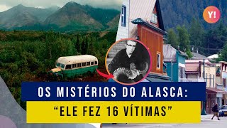 O MAIOR SERIAL KILLER DA HISTÓRIA DO ALASCA | TRUE CRIME