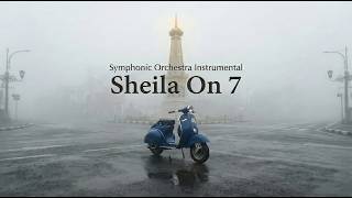 Sheila on 7 | Cinematic Orchestral Version