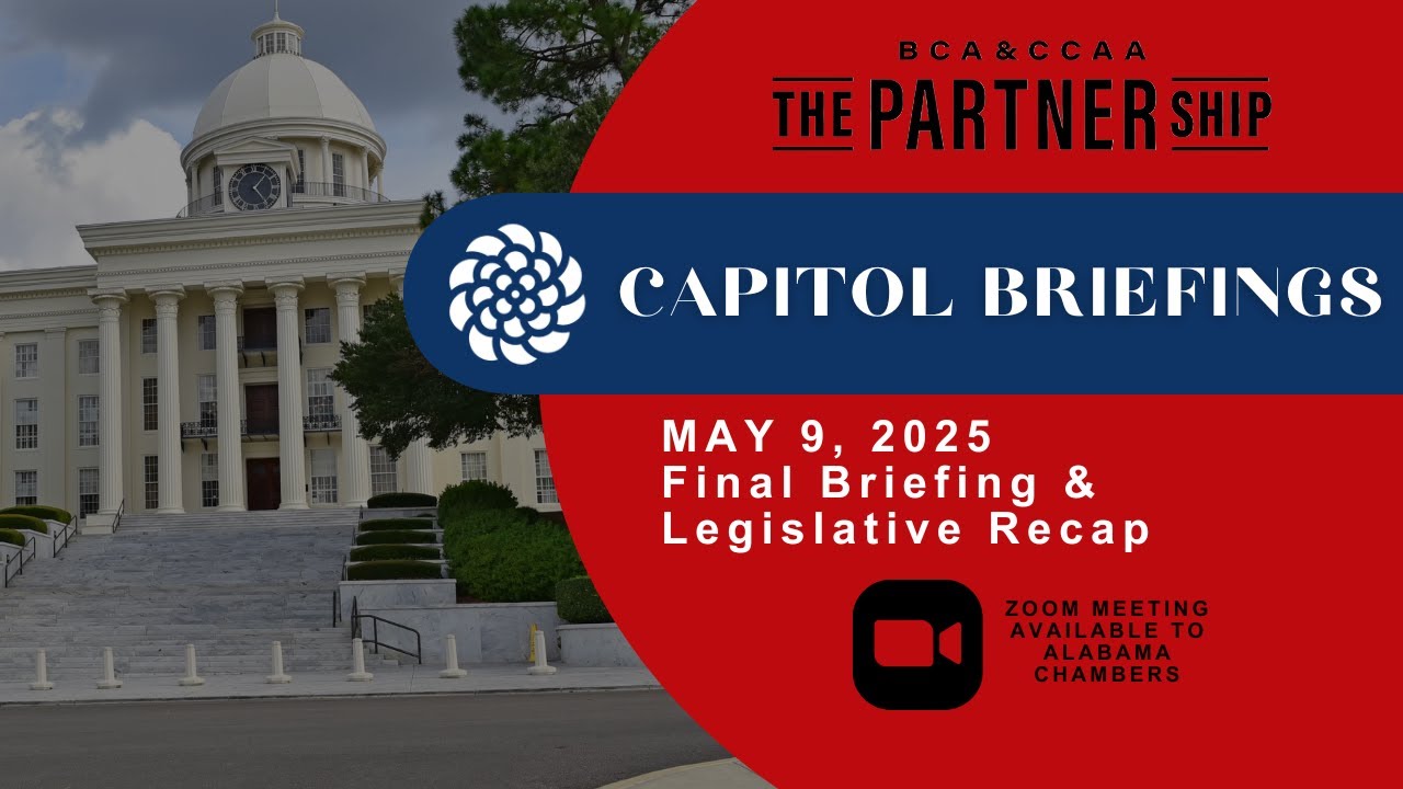 2025 Alabama Chambers Capitol Briefing - May 9