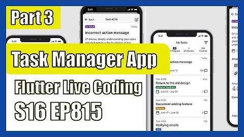 [Flutter] Flutter Live Coding EP815 (Task Manager App Part 3)