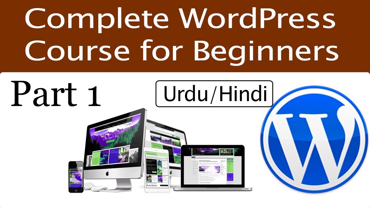 Introduction WordPress tutorial for beginners || Part 1 || Urdu/ Hindi ...