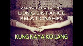 "KUNG KAYA KO LANG" Cover Song by Nissimac Eternal | Song For Long Distance Relationships chords