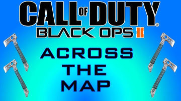 Black Ops 2 - Epic Tomahawk Across the Map! (Magma/DLC)