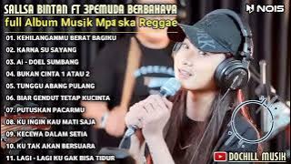 Kehilanganmu Berat Bagiku ( Kangen Band ) Cover Sallsa Bintan Feat 3 Pemuda Berbahaya Full Album