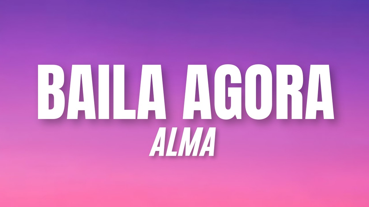 ALMA – BAILA AGORA [Brazilian Funk / Baile Funk Pop] - YouTube