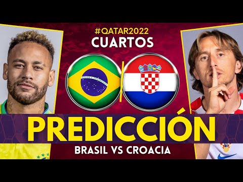 BRASIL vs CROACIA - Mundial Qatar 2022 (Cuartos de Final) Previa, Predicción y Pronóstico