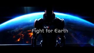 Mass Effect - Fight for Earth [GMV]