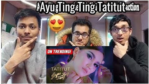 AYU TING TING - TATITU REACTION | Bros React