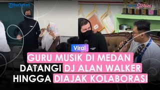 Viral Guru Musik di Medan Didatangi DJ Alan Walker hingga Diajak Kolaborasi di Konser, Ini Sosoknya