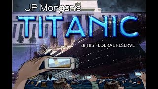 #turnttheworld JP Morgan's TITANIC