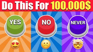 Choose One Button - YES or NO or NEVER Edition 🟢🔴🟡 Fluent Quiz by Fluent Quiz 1,250 views 2 months ago 9 minutes, 53 seconds