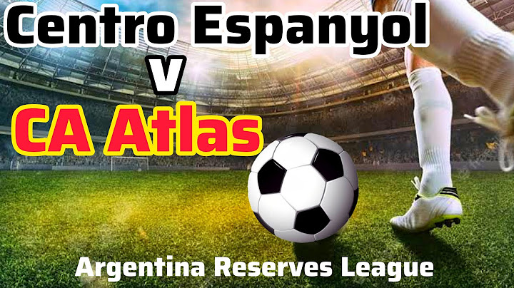 Centro Espanyol vs CA Atlas Live Soccer ⚽ Argentina Reserves League