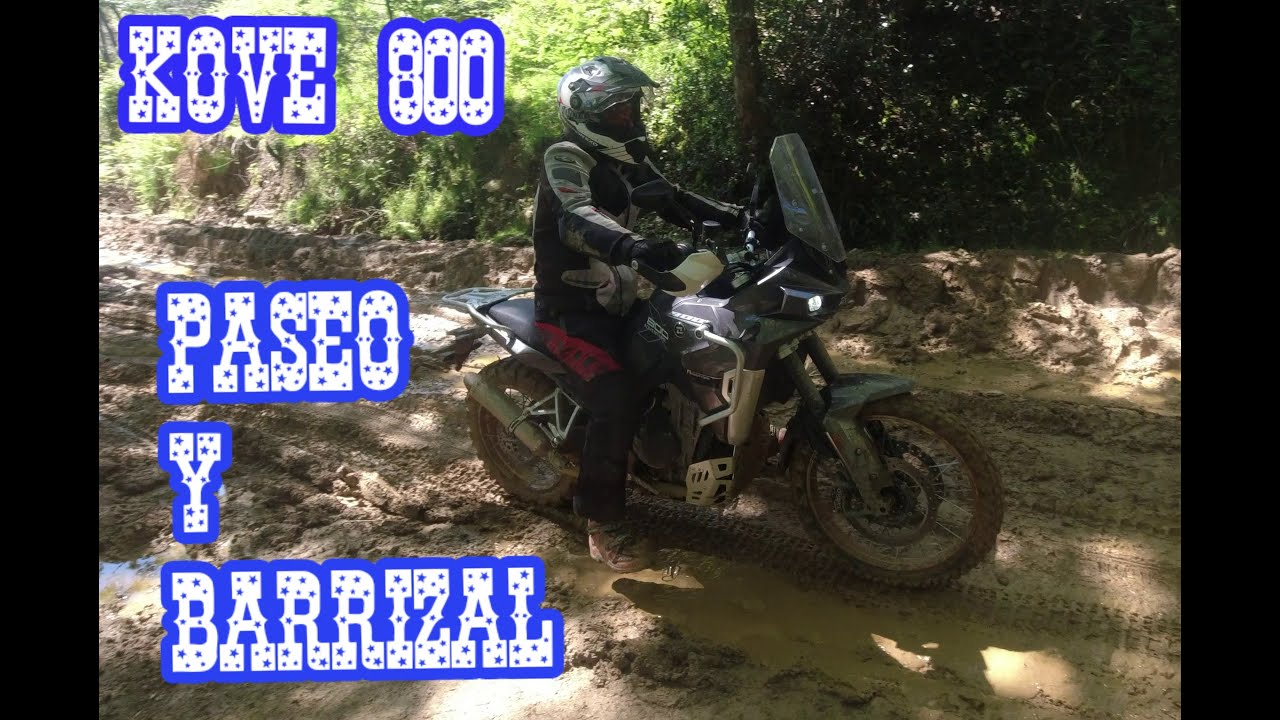 Kove 800 domingueo y barro!!!
