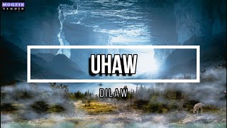 Uhaw - Dilaw (Lyrics Video)