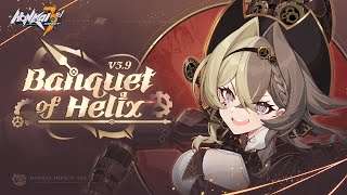 v5.9 Banquet of Helix Trailer — Honkai Impact 3rd