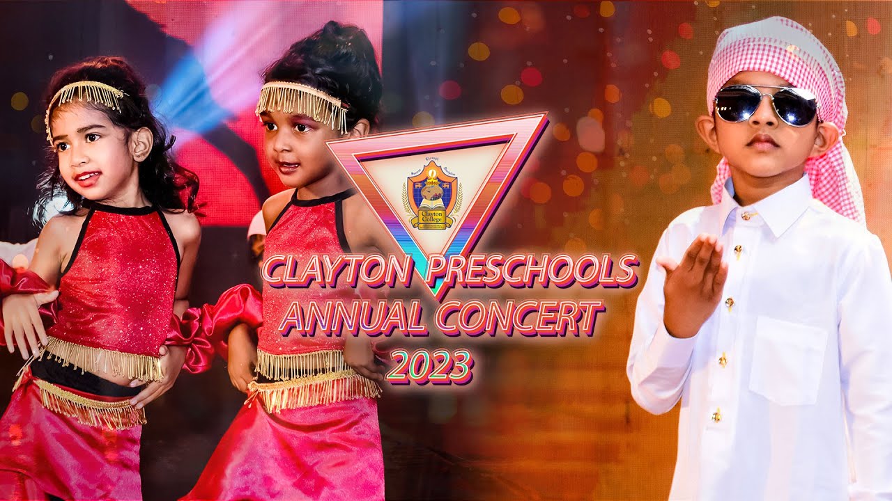 Annual Pre School Concert 2023 - Clayton Pre Schools, Marandagahamula & Divulapitiya.