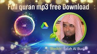 Sheikh Salah al Budair Full quran mp3 free download screenshot 4