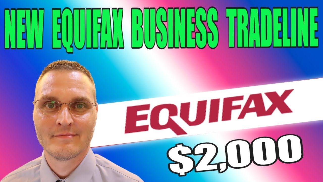 New Equifax Net 30 Vendor Tradeline Account To Build Business Credit