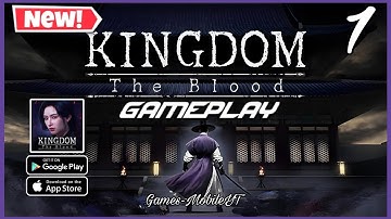 KingdomThe Blood Gameplay/Part 1 (Android/IOS) #gamesmobile #kingdomtheblood