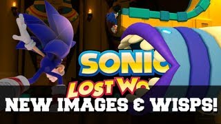 Sonic Lost World - New images & wisps!