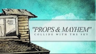 Pierce The Veil   Props & Mayhem Lyrics