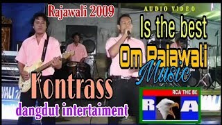 2009 Action OM.RAJAWALI Music. Is the best. Musi dangdut
