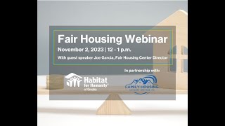 Fair Housing Webinar with Fair Housing Center Director, Joe Garcia