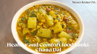 Healthy and Comfort food Lauki Chana Dal / Sorakkai/ Sorakaya Chana Dal recipe