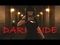 Darkside amv