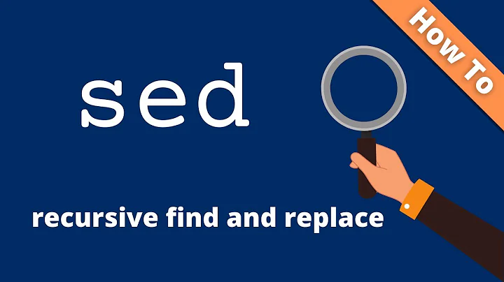How To Use sed To Recursively Replace Text in Multiple Files