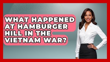 What Happened At Hamburger Hill In The Vietnam War? - The Vietnam War Files