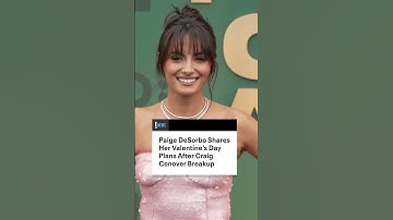 Paige DeSorbo Shares Her Valentine